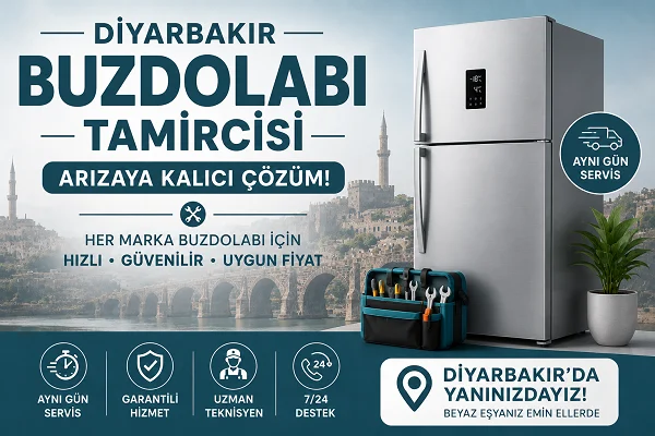 Diyarbakır Buzdolabı Tamircisi
